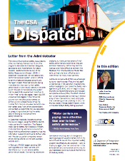 A newsletter for FMCSA/State Partners that highlights recent CSA program accomplishments, interventions update, and hot topics with industry.