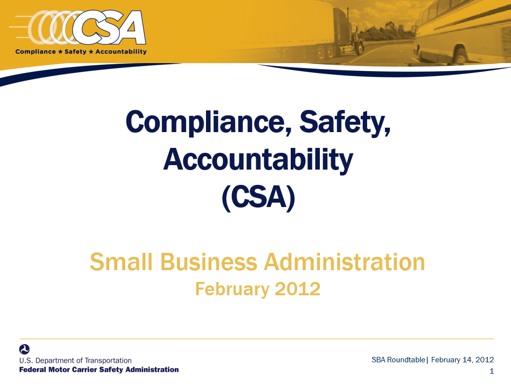 CSA Presentation to Small Business Administration, February 2012