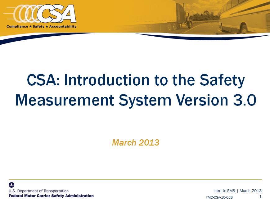 Introduction to the Safety Measurement System, Version 3.0, March 2013